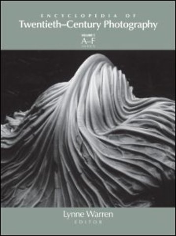 Encyclopedia of Twentieth-Century Photography, 3-Volume Set