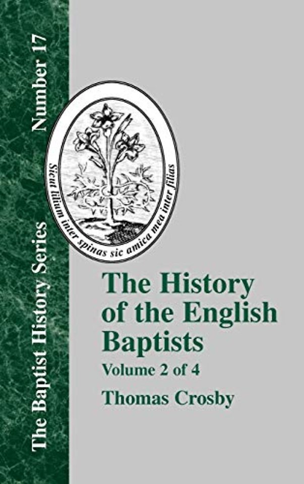The History Of The English Baptists - Vol. 2