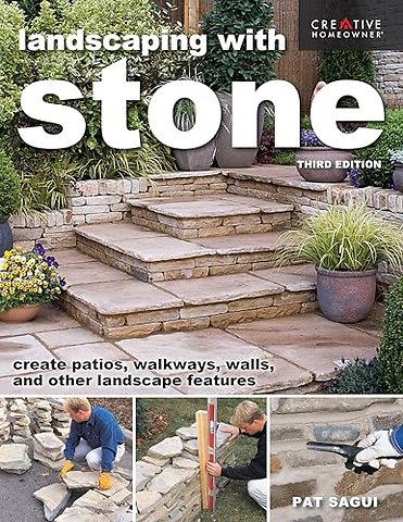 Landscaping with Stone, Third Edition
