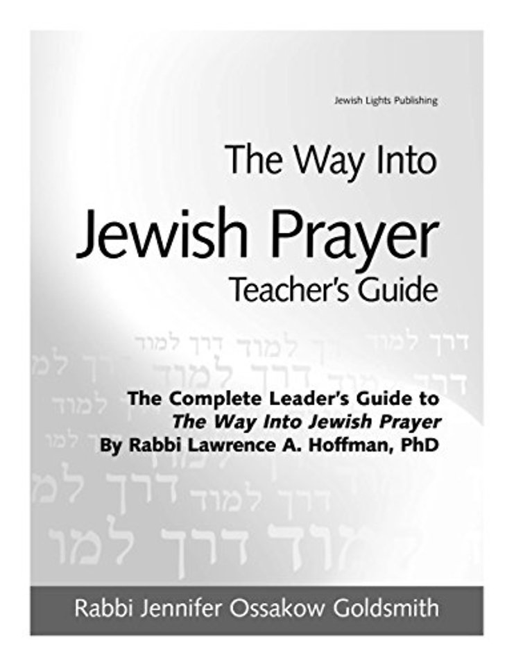 The Way Into Jewish Prayer Teacher's Guide