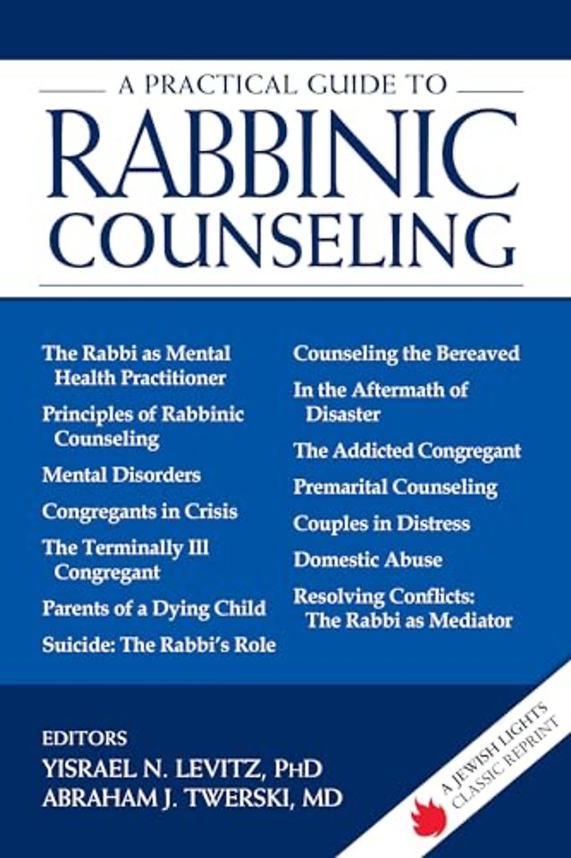A Practical Guide to Rabbinic Counseling