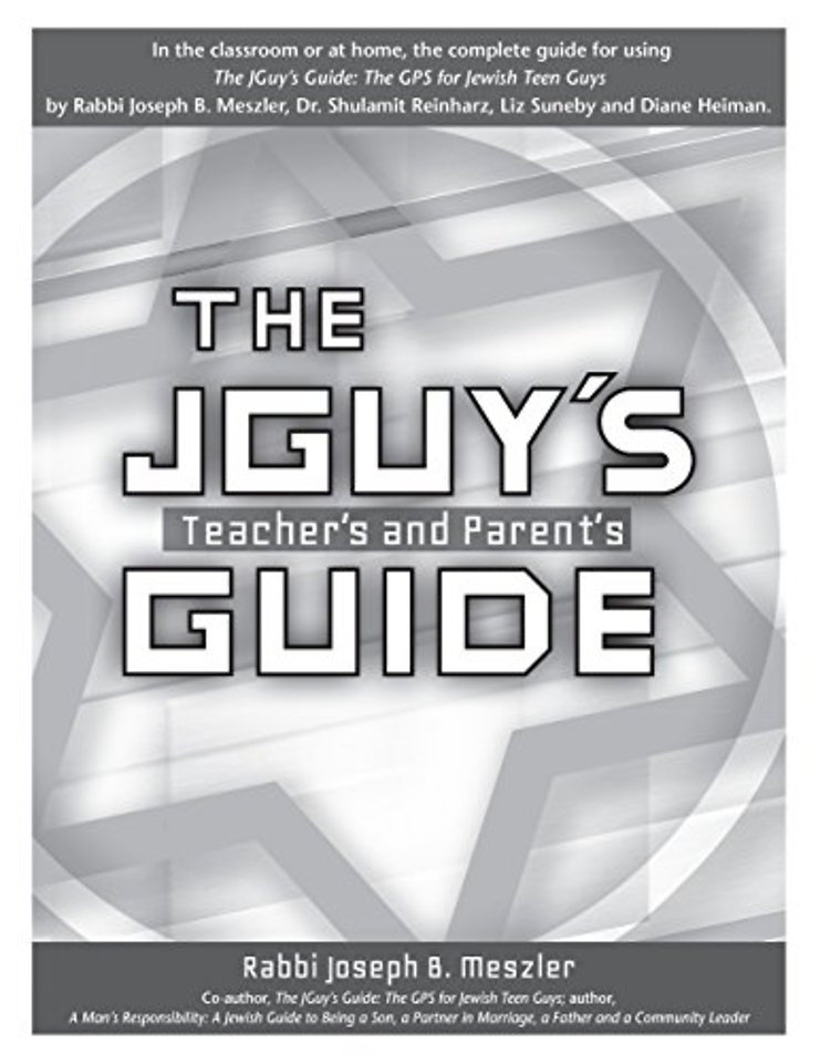 The JGuy's Teacher's and Parent's Guide