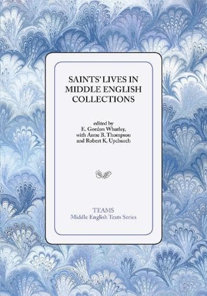 Saints' Lives in Middle English Collections