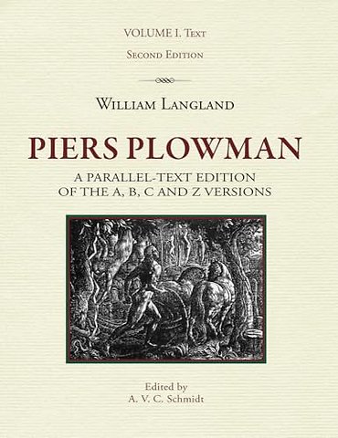 Piers Plowman, Volume I: Text