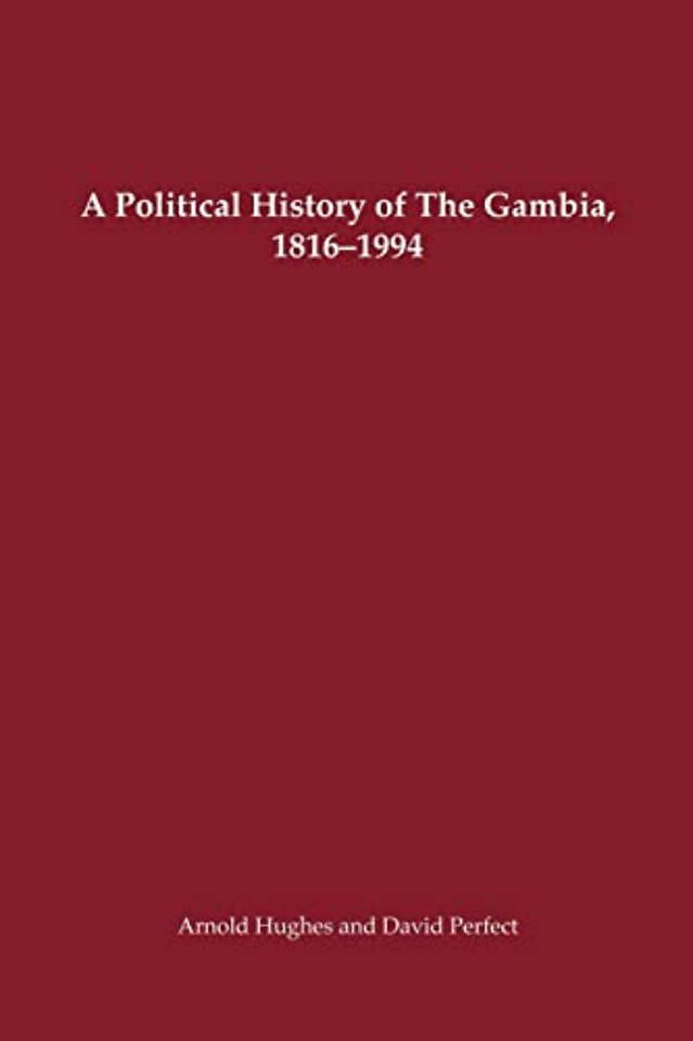A Political History of the Gambia, 1816–1994