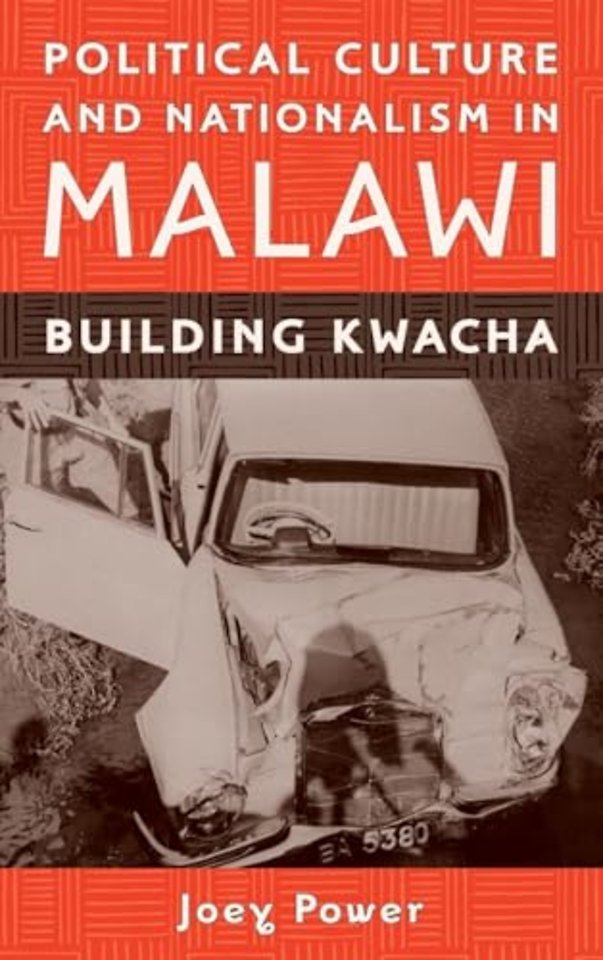 Political Culture and Nationalism in Malawi