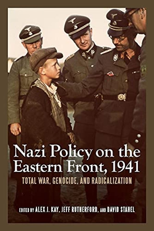 Nazi Policy on the Eastern Front, 1941