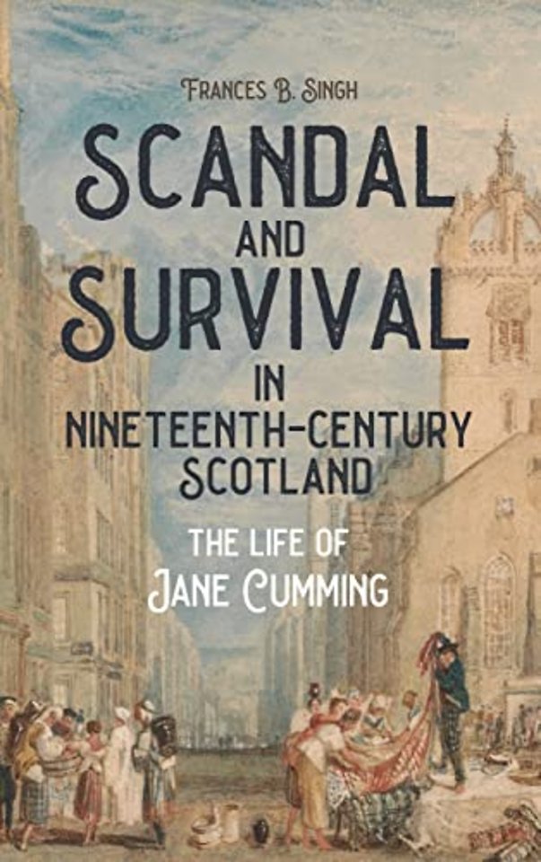 Scandal and Survival in Nineteenth-Century Scotland