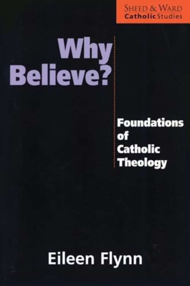 Why Believe?