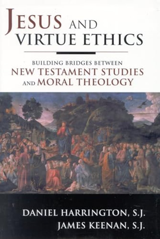 Jesus and Virtue Ethics