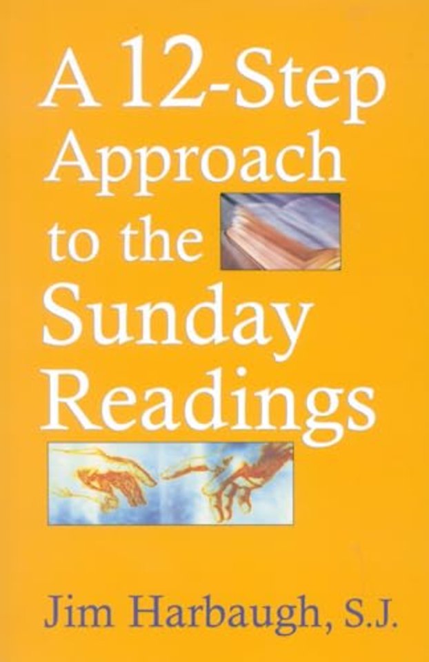 A 12-Step Approach to the Sunday Readings