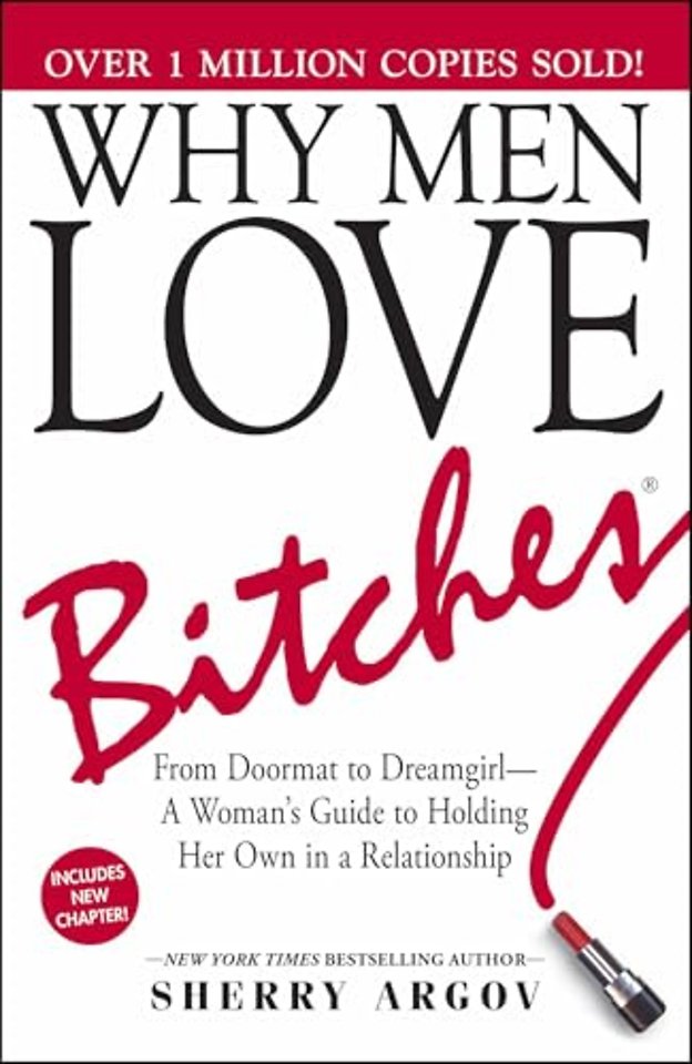 Why Men Love Bitches