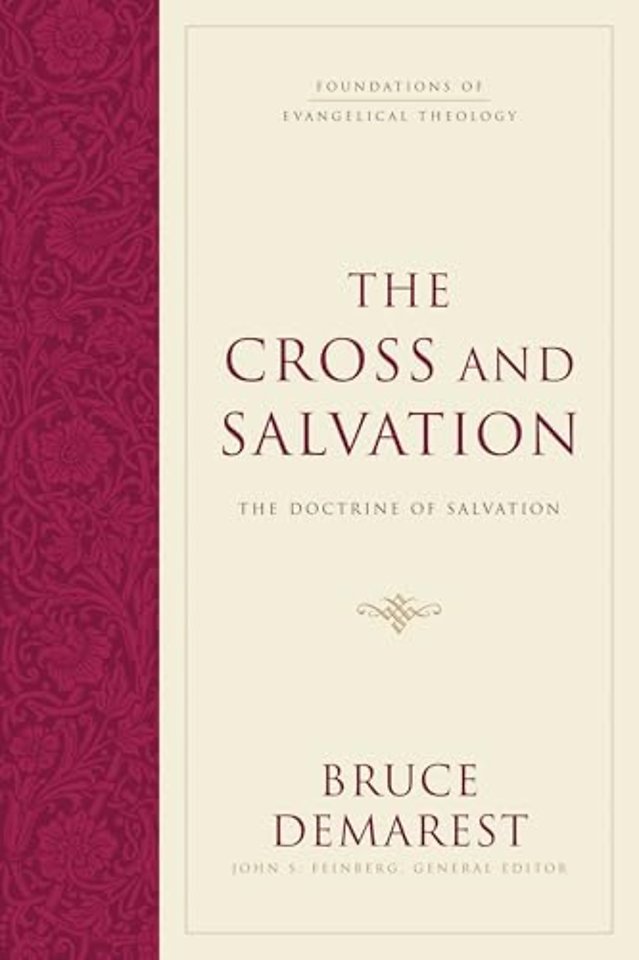 The Cross and Salvation (Hardcover) – The Doctrine of Salvation