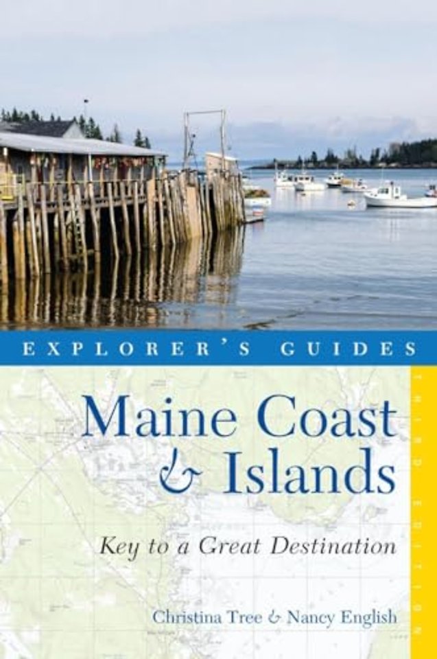 Explorer's Guide Maine Coast & Islands: Key to a Great Destination