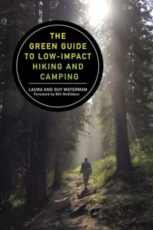 The Green Guide to Low-Impact Hiking and Camping