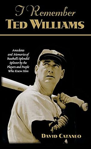 I Remember Ted Williams