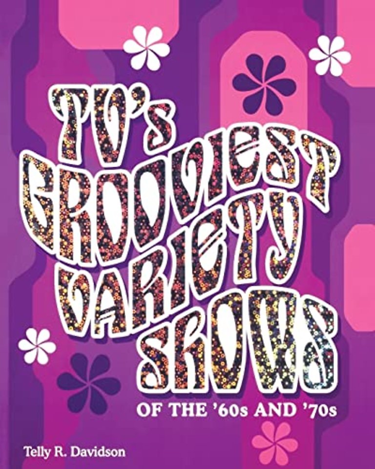 TV's Grooviest Variety Shows of the '60s and '70s