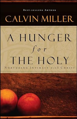 A Hunger for the Holy