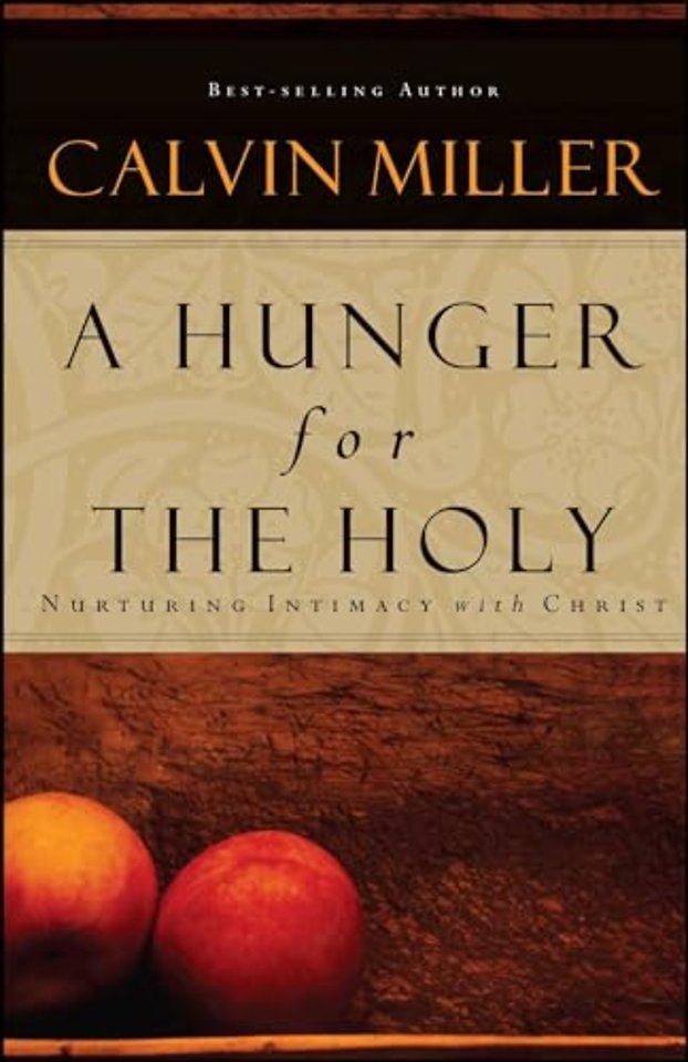 A Hunger for the Holy