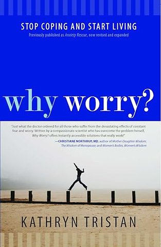 Why Worry?