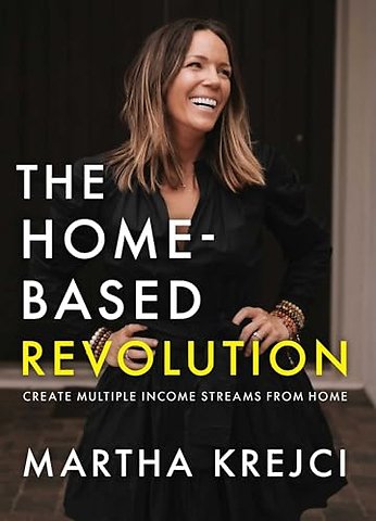 The Home-Based Revolution