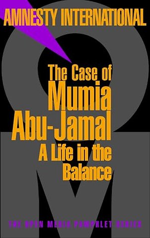 The Case Of Mumia Abu-Jamal