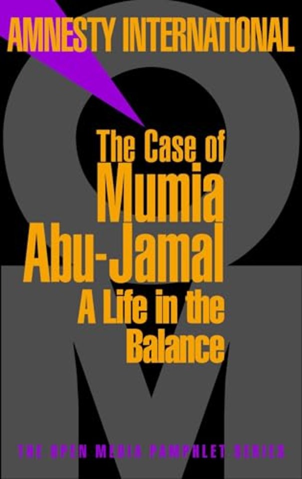 The Case Of Mumia Abu-Jamal