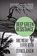 Deep Green Resistance
