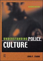 Understanding Police Culture