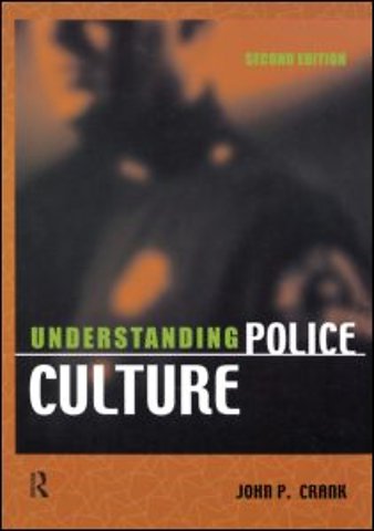 Understanding Police Culture
