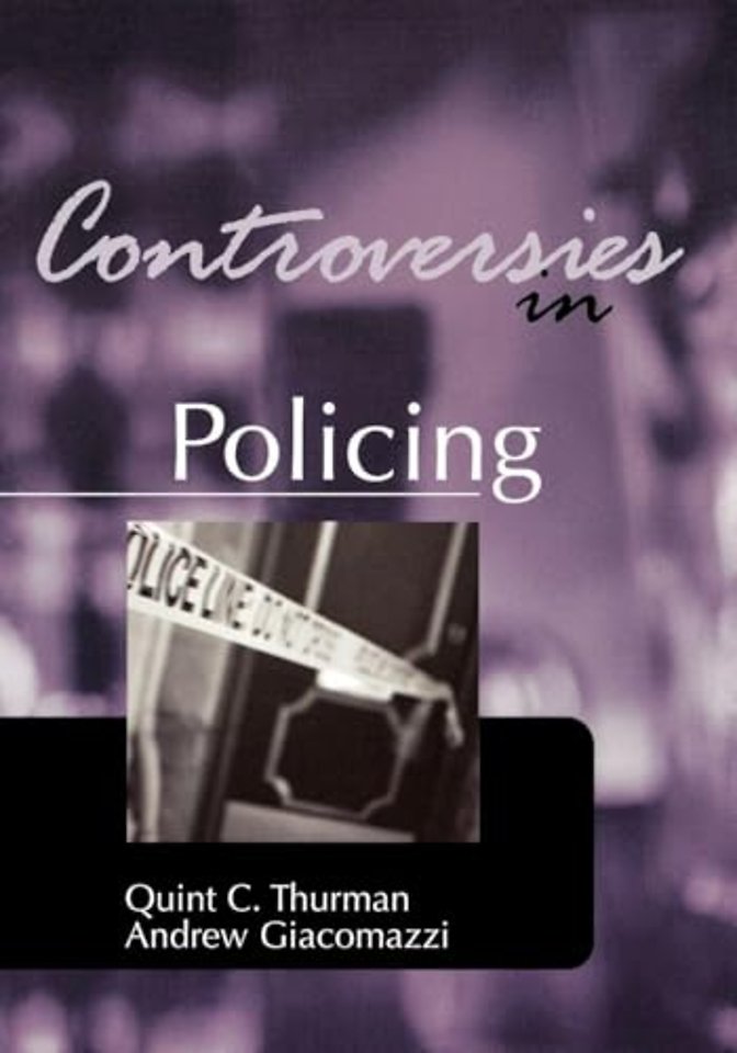 Controversies in Policing