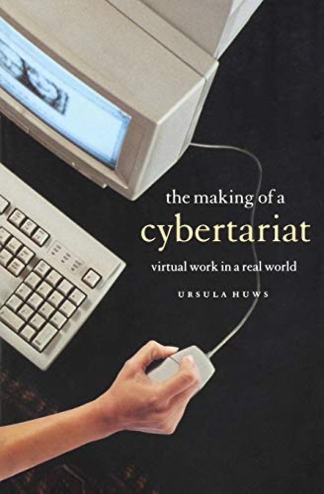 The Making of a Cybertariat