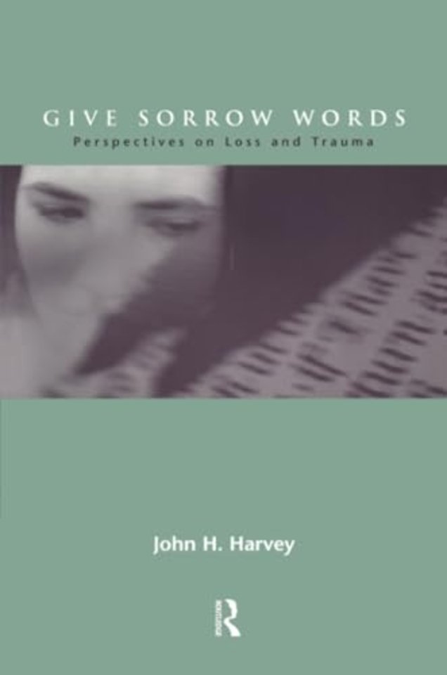 Give Sorrow Words