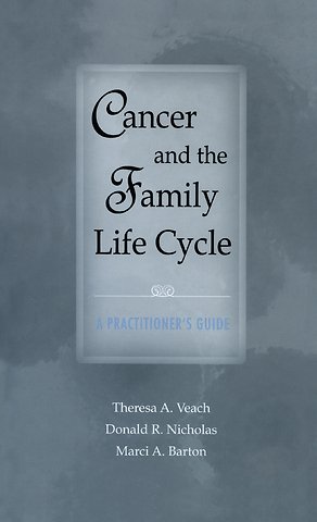 Cancer and the Family Life Cycle