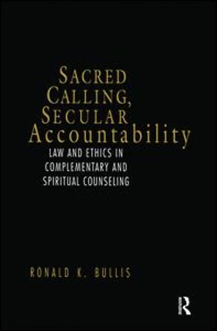 Sacred Calling, Secular Accountability
