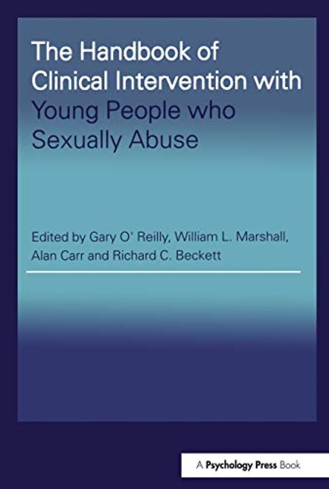 Handbook of Clinical Intervention with Young People who Sexually Abuse