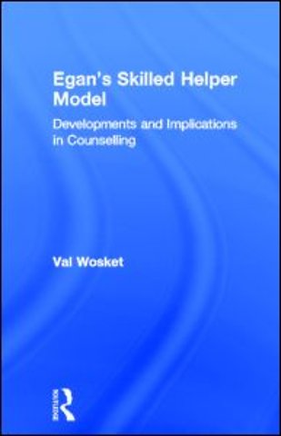 Egan's Skilled Helper Model