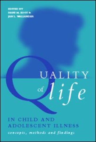 Quality of Life in Child and Adolescent Illness