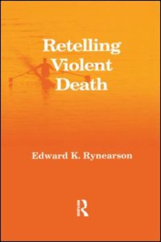 Retelling Violent Death