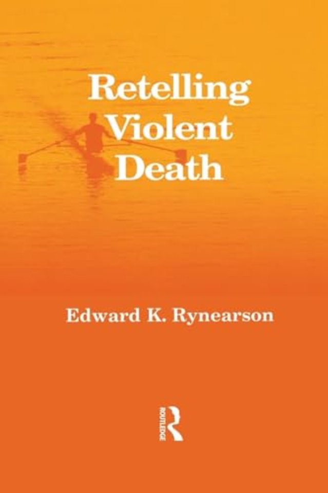 Retelling Violent Death
