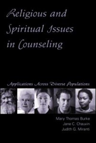 Religious and Spiritual Issues in Counseling