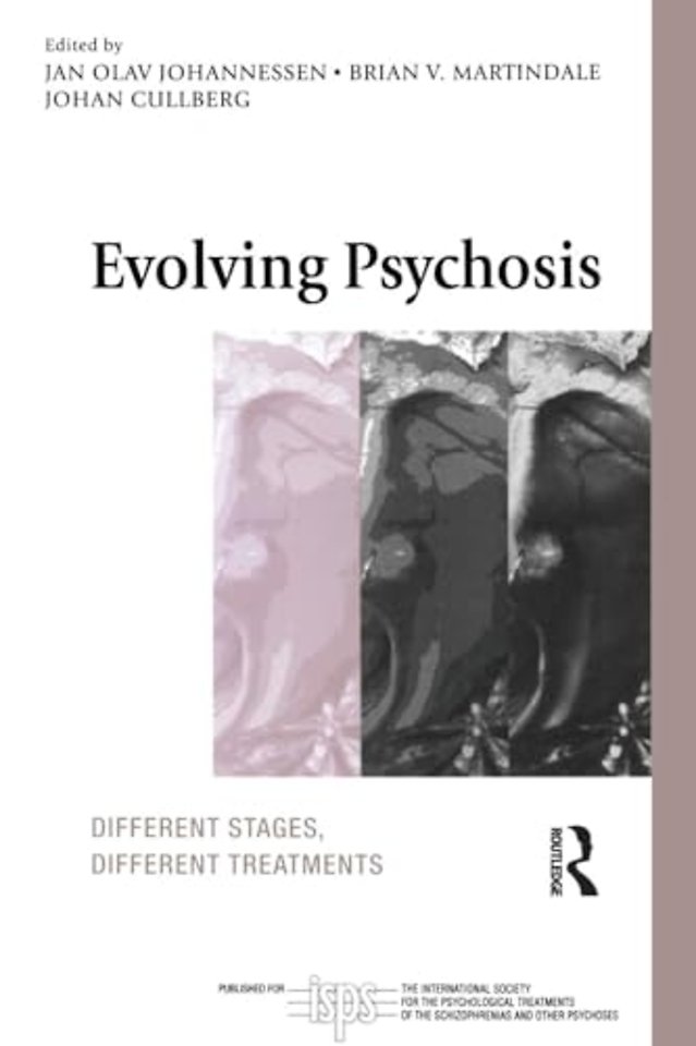 International Society for Psychological and Social Approaches to Psychosis Book Series