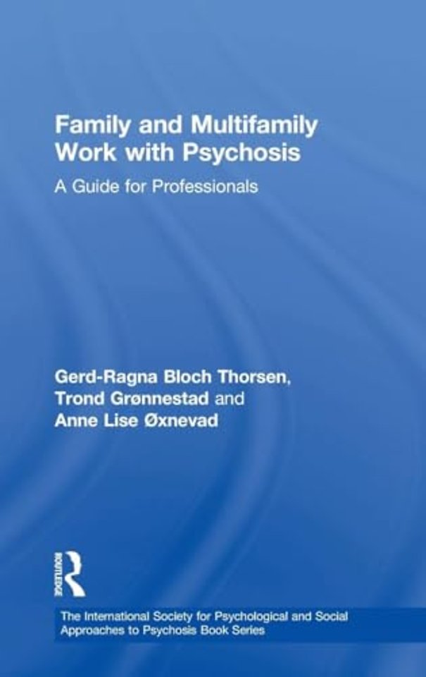 International Society for Psychological and Social Approaches to Psychosis Book Series