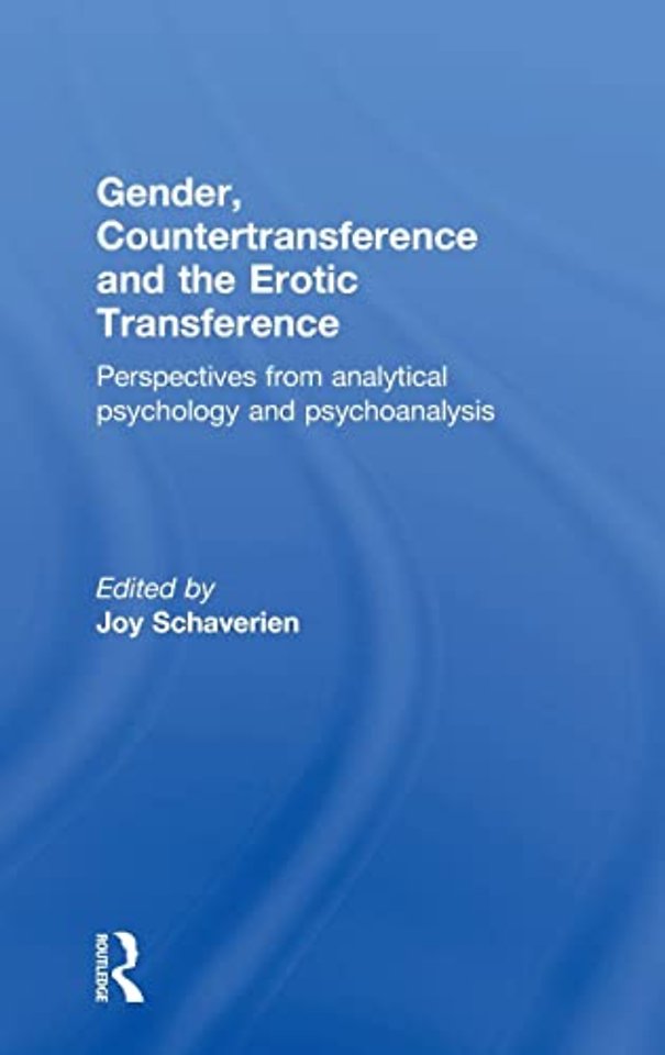 Gender, Countertransference and the Erotic Transference