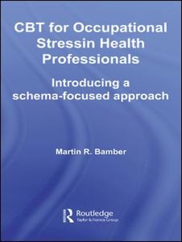 CBT for Occupational Stress in Health Professionals