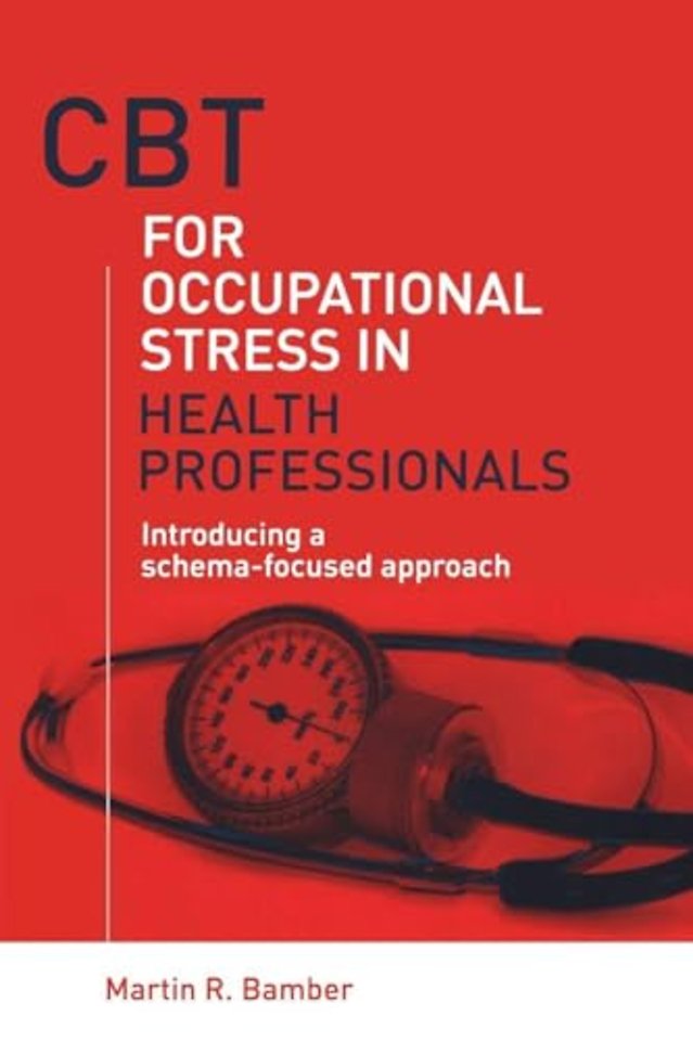 CBT for Occupational Stress in Health Professionals
