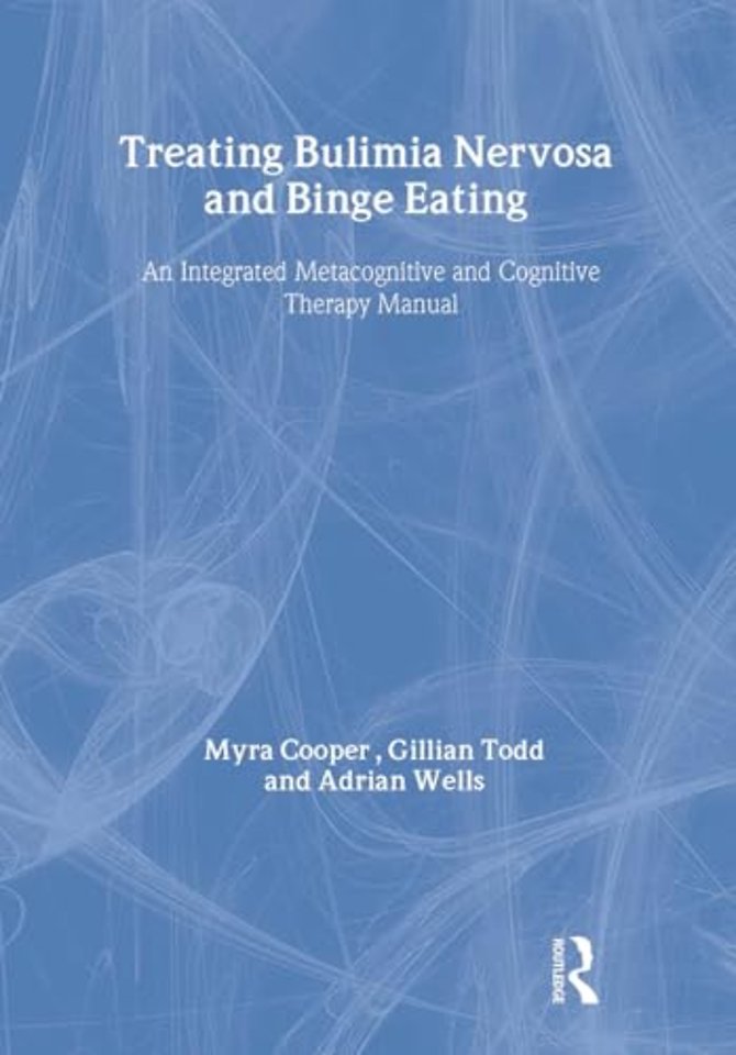 Treating Bulimia Nervosa and Binge Eating