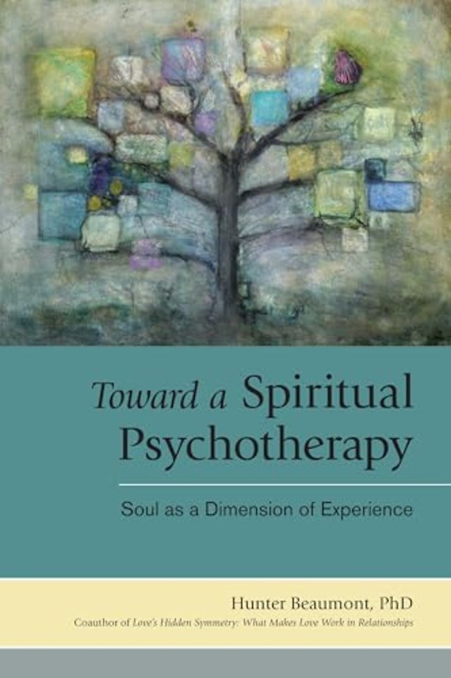 Toward a Spiritual Psychotherapy