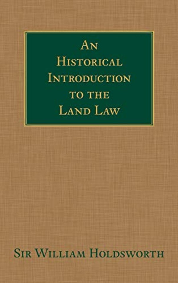 An Historical Introduction to the Land Law