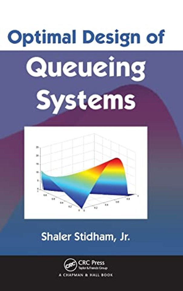 Optimal Design of Queueing Systems